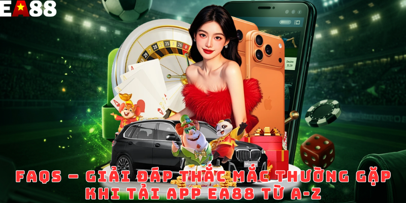 Tải app EA88
